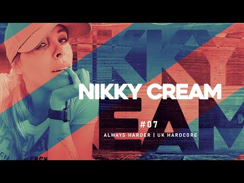 NIKKY CREAM w/ Always Harder #7 - Live DJ-Set / UK Hardcore
