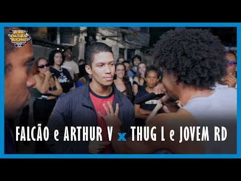 FALCÃO e ARTHUR V x THUG L e JOVEM RD - 1ª FASE - 208ª EDIÇÃO - Roda Cultural da Rocinha