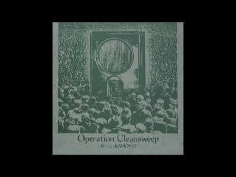 Operation Cleansweep - Munich 18-08-2002 - Propaganda For A New Century LP (Xn Recordings 2003)