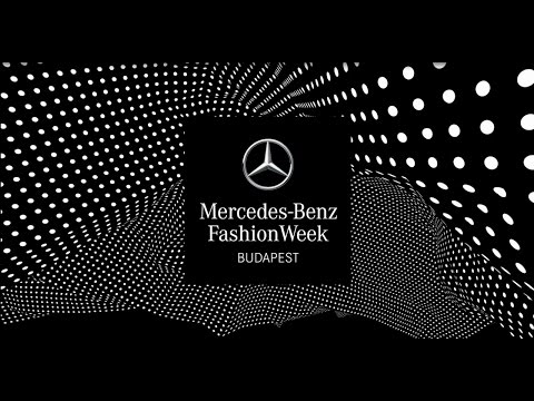 Mercedes-Benz Fashion Week Budapest AW17