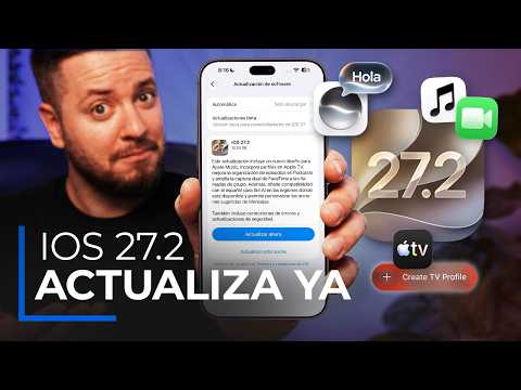 iOS 27.2 ANÁLISIS COMPLETO: las novedades que vais a querer probar