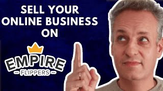 How to sell your online business on Empire Flippers