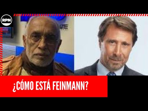 "El Negro" González Oro spoke about the A24 host's health. "Feinmann didn't have a good time."