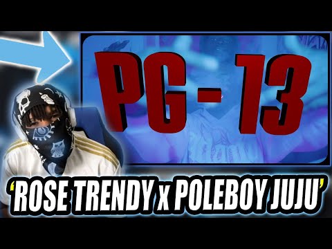 TUFFFF😭🔥| Rose Trendy x Poleboy Juju - PG - 13  @Babypicassofilms (REACTION)