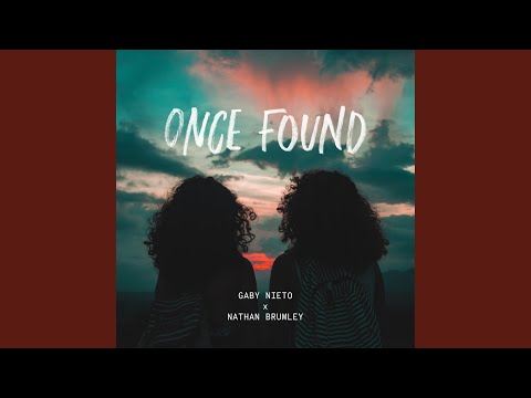 ONCE FOUND