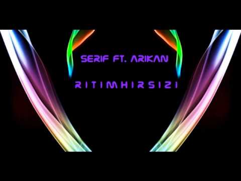 Şerif ft. Arıkan - Ritim Hırsızı