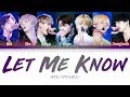 BTS Let Me Know 방탄소년단 Let Me Know Color Coded Lyrics Han Rom Eng 가사