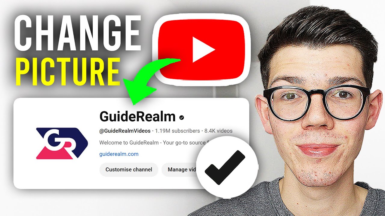 How To Change Your Profile Picture On YouTube - Full Guide