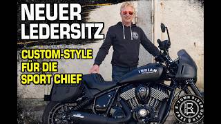 Custom Sitz von Spirit Leather für die Indian Sport Chief – Erste Eindrücke & Einbau