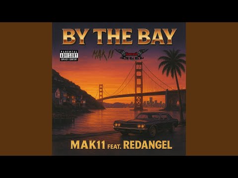 By The Bay (feat. RedAngel)