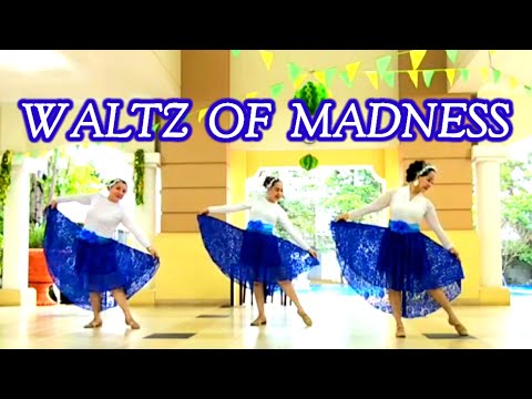 WALTZ OF MADNESS / LINE DANCE