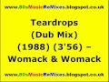 Teardrops (Dub Mix) - Womack & Womack | 80s Dance Music | 80s Club Music | 80s Club Mixes | 80s Dub