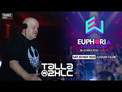 Talla 2XLC [FULL SET] @ Euphoria Weekender 2023, Malta [DAY 3 - Liquid Club]