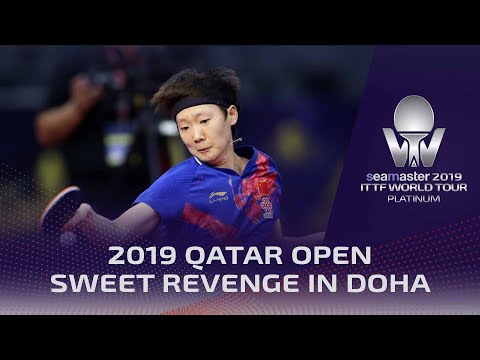 Sweet Revenge in Doha | Seamaster 2019 ITTF World Tour Qatar Open