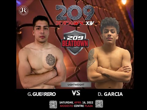 Devin Garcia vs. Gustavo Guerrero - 209BEATDOWN XIV - APRIL 16, 2022