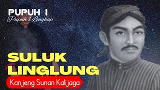 Download lagu KEJAWEN | SUNAN KALIJAGA - SULUK LINGLUNG | Pupuh I lengkap mp3