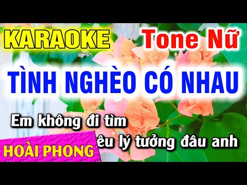 Karaoke Tình Nghèo Có Nhau Tone Nữ Nhạc Sống Mới | Hoài Phong Organ
