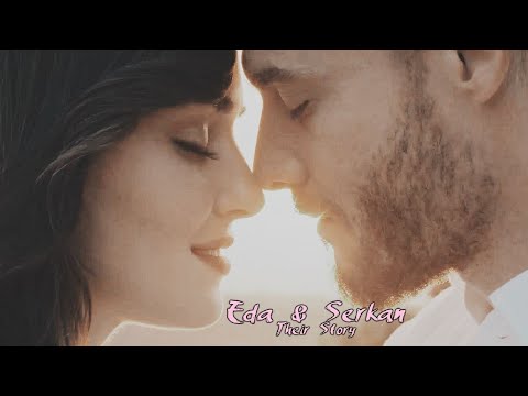 Eda & Serkan | Their Story (1x01-1x52) [LINK IN BIO]