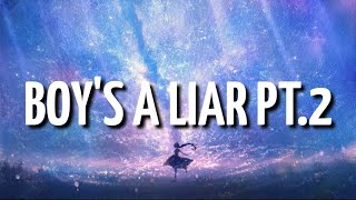 Pinkpantheress & Ice spice - Boy's a liar Pt. 2 (Lyrics)