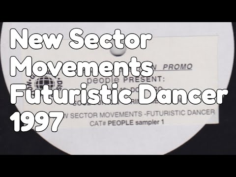 NEW SECTOR MOVEMENT   FUTURISTIC DANCER-1997