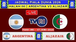Download lagu SIARAN LANGSUNG PAGI INI - ARGENTINA VS ALJAZAIR - JADWAL ARGENTINA VS ALJAZAIR PIALA DUNIA 2026 mp3 Download lagu SIARAN LANGSUNG PAGI INI - ARGENTINA VS ALJAZAIR - JADWAL ARGENTINA VS ALJAZAIR PIALA DUNIA 2026 mp3