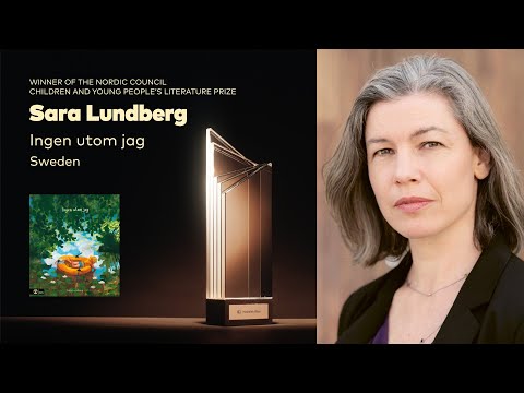 Winner of the 2025 Nordic Council Children and Young People’s Literature Prize: Sara Lundberg