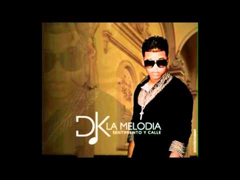 DK La Melodia - Quiero Olvidarte