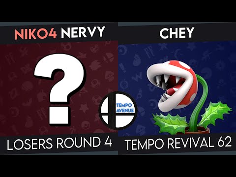 Tempo Revival 62 - nervy (Various) Vs. Chey (Piranha Plant) - Losers Top 8 - Smash Ultimate