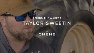 Behind The Waders - Taylor Sweetin