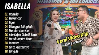 Download lagu Om Lorenza Spesial ramadhan - ISABELLA - WAKUNCAR || LAGU DANGDUT KOPLO mp3