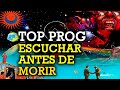 10 CANCIONES DE ROCK PROGRESIVO QUE DEBES ESCUCHAR ANTES DE MORIR