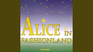 Alice in Fashionland (Radio Mix)