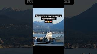 Ruby Princess Cruise Ship Arrives in Vancouver | Alaska Cruise Season Starts! #cruiselife #princess