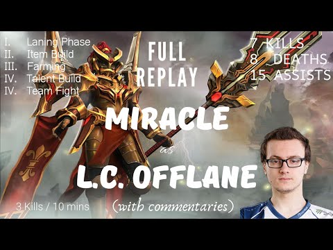 DOTA 2 PRO PLAY | Miracle Legion Commander Offlane | 7/8/15 KDA | versus 2 Enemy Godlike Sprees