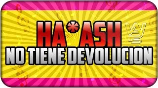 Ha*Ash 1F - No Tiene Devolución [Letra]