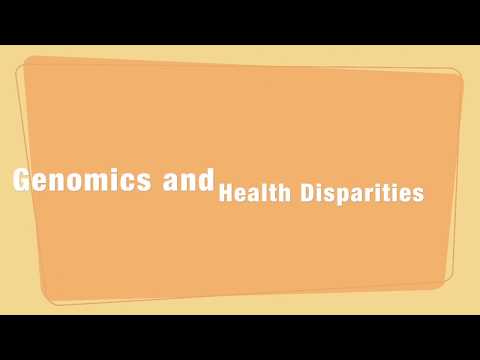 Genomics and Health Disparities