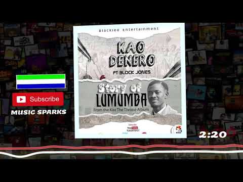 Kao Denero - Story of Lumumba 🎧 | Sierra Leone Music 2020 🇸🇱 | Music Sparks