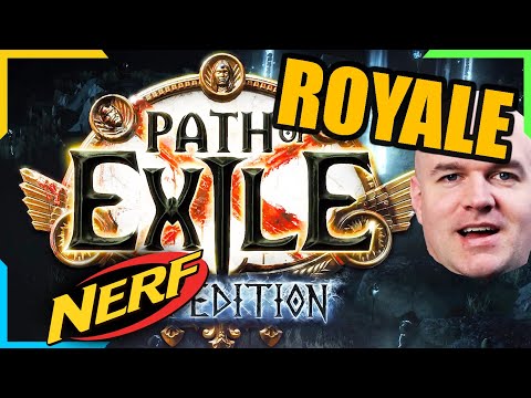 Bring in the NERFS! Path of Exile EXPEDITION League & ROYALE Reveal