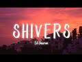 Ed Sheeran - Shivers [Lyrics/Vietsub]
