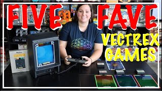A CLOSER LOOK AT THE VECTREX AND FIVE FUN GAMES (FIVE FAVES FOR THE VECTREX SYSTEM)