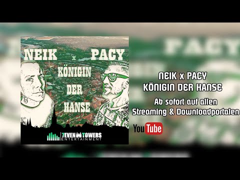 Neik x Pacy - Königin der Hanse