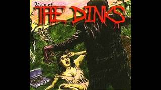 The Dinks - 07 - I Wanna be a Ramone