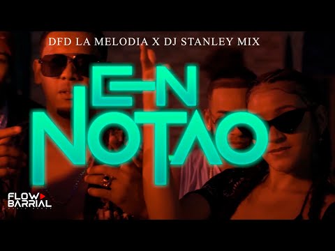 DFD La Melodia x Dj Stanley Mix - Ennotao (Official Video)