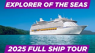 Explorer of the Seas Cruise Ship Tour & Review 2025 | Royal Caribbean Cruise Experience