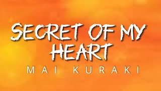Secret of my heart - Mai Kuraki | Lyrics (Detective Conan 9th closing song)