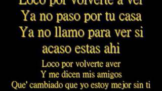 Desde que tu no estas aqui- Kumbia Kings Lyrics