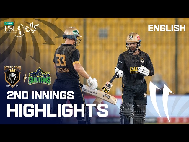 2nd Innings Highlights | Hyderabad Kingsmen vs Multan Sultans | English | M 33 | HBL PSL 11 | MZB1K