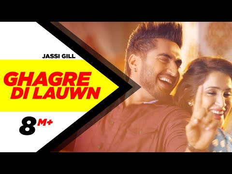 Ghagre Di Lauwn | Dildariyaan | Jassi Gill | Sagarika Ghatge | Kaur B | Latest Punjabi Song 2015