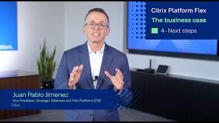 Citrix Platform Flex: A Smarter Way Forward