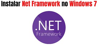 Instalar Netframework no Windows 7 - 2022